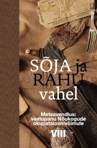 „Sõja ja rahu vahel“ VIII köide