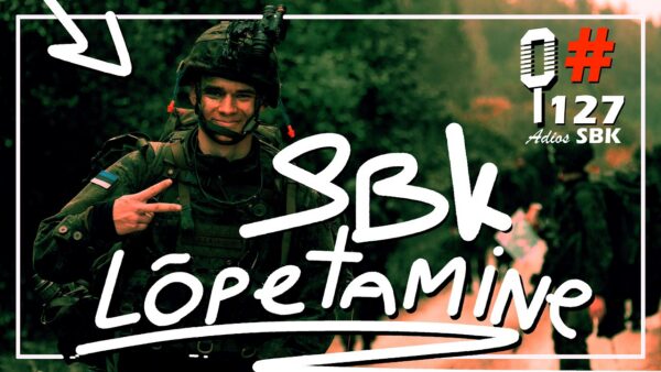 Kujundatud video pisipilt. Rõõmus sõdurivarustuses ajateenija. Tagant uduselt paistmas mets, metsaveerel veel sõdureid. Üle pildi suurelt tekst "SBK lõpetamine", Sõdurilehe podcasti logo ja podcasti osa number "127".